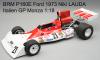 BRM P160E Ford 1973 Niki LAUDA Italien GP Monza 1:18