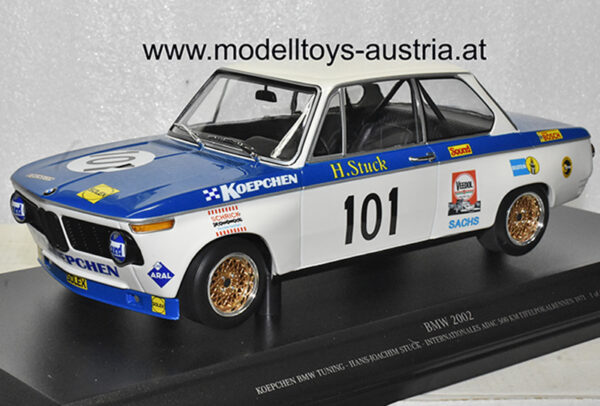 BMW 2002 1971 ADAC 500 km Rennen Eifelpokal Hans Joachim STUCK Team KÖPCHEN BMW Tuning 1:18