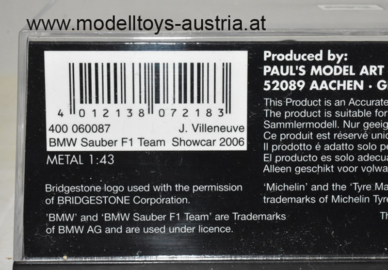 BMW Sauber F1 Team 2006 SHOWCAR Jacques VILLENEUVE 1:43