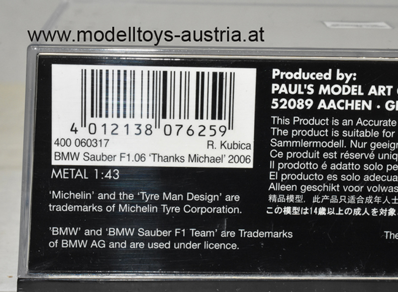BMW Sauber F1 06 2006 Robert KUBICA Brasilien GP THANKS MICHAEL 1:43