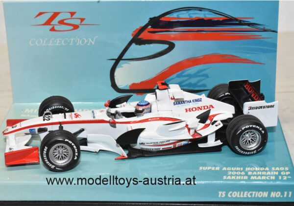 Super Aguri SA05 Honda 2006 Takuma SATO 1st GP BAHRAIN 1:43