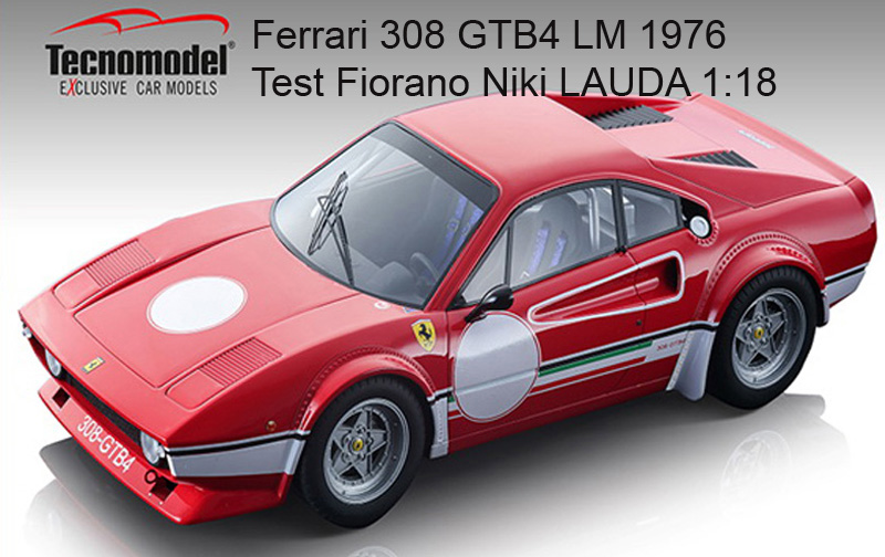 Ferrari 308 GTB4 LM 1976 Test Fiorano Niki LAUDA 1:18