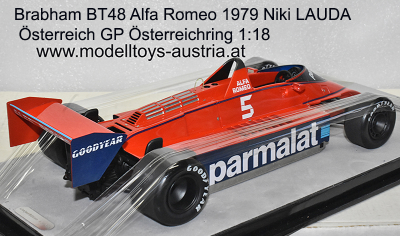 Brabham BT48 Alfa Romeo 1979 Niki LAUDA Österreich GP Österreichring 1:18