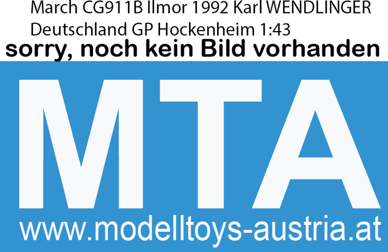 March CG911B Ilmor 1992 Karl WENDLINGER Deutschland GP Hockenheim 1:43